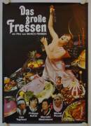 La grande bouffe - The Big Feast (Das grosse Fressen)